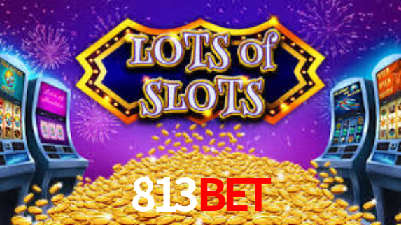 813Bet,813Bet.Com